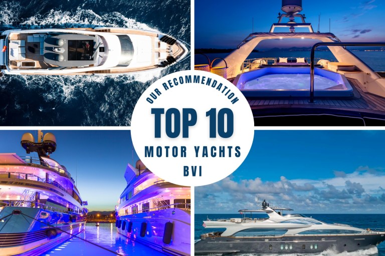 Top 10 Verified & Recommended BVI Motor Yacht Charters