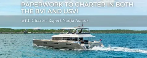 5 Best Crewed Catamaran Charters BVI with USVI/BVI Cruising Permit