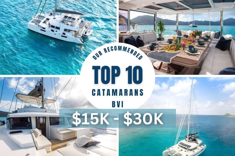 Top 10 Affordable All-Inclusive Catamaran Charters BVI $15-30k/Week