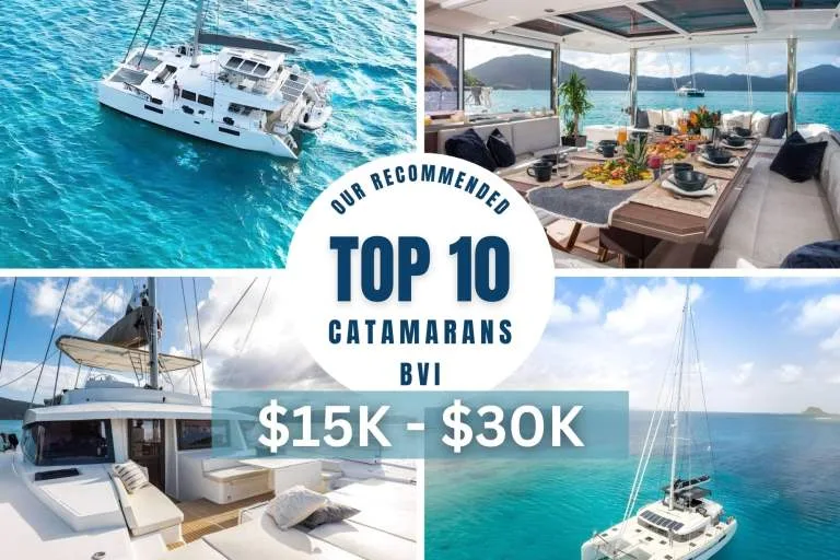 Top 10 Affordable All-Inclusive Catamaran Charters BVI $15K-$30K
